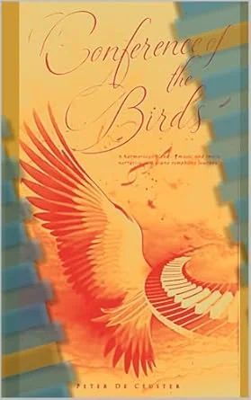 Conference of the Birds by Peter De Ceuster